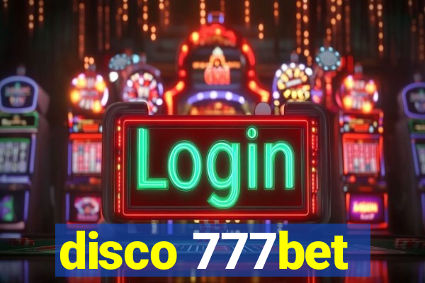 disco 777bet